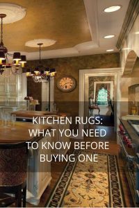 Kitchen rugs_ What you need to know before buying one