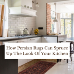 How Persian Rugs Can Spruce Up The Look Of Your Kitchen